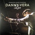 Buy Danny Vera - Pressure Makes Diamonds (Live) Mp3 Download