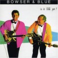 Buy Bowser & Blue - Is It In Yet? Mp3 Download