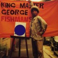 Buy Fishmans - King Master George Mp3 Download