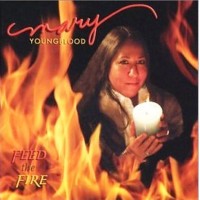 Purchase Mary Youngblood - Feed The Fire