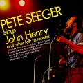 Buy Pete Seeger - Sings John Henry & Other Folk Favorites Mp3 Download