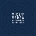 Buy Vice Versa - Electrogenesis 1978-1980 CD1 Mp3 Download