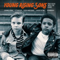 Purchase Young Rising Sons - The Kids Will Be Fine (EP)