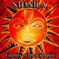 Buy Stonila - Eternity Of The Acid Spirit Mp3 Download