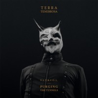 Purchase Terra Tenebrosa - V.I.T.R.I.O.L. - Purging The Tunnels (EP)