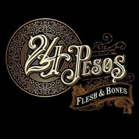 Purchase 24 Pesos - Flesh & Bones