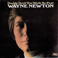 Buy Wayne Newton - Daddy Don't You Walk So Fast (Vinyl) Mp3 Download