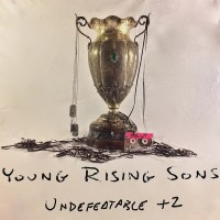 Purchase Young Rising Sons - Undefeatable +2