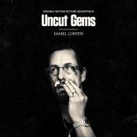 Purchase Daniel Lopatin - Uncut Gems - Original Motion Picture Soundtrack