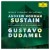 Buy Gustavo Dudamel - Sustain (With Los Angeles Philharmonic) (CDS) Mp3 Download