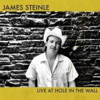 Purchase James Steinle - Live At Hole In The Wall