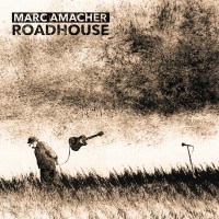 Purchase Marc Amacher - Roadhouse