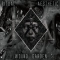 Buy Ritual Aesthetic - Wound Garden Mp3 Download
