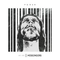 Purchase We Are Messengers - Power