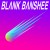 Buy Blank Banshee - Mega Mp3 Download