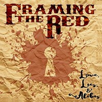 Purchase Framing The Red - Love, Lies, Alibis