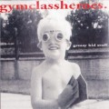Buy Gym Class Heroes - Greasy Kid Stuff Mp3 Download