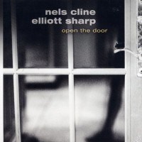 Purchase Nels Cline - Open The Door (& Elliott Sharp)