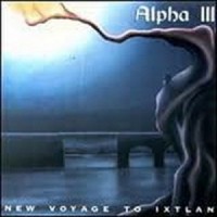 Purchase Alpha III - New Voyage To Ixtlan