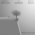 Buy Zbigniew Preisner - Preisner: Melodies Of My Youth (With Dominik Wania & Lisa Gerrard) Mp3 Download