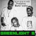 Buy Bow Wow - Greenlight 5 Mp3 Download