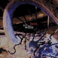 Purchase Gary Willis - Bent