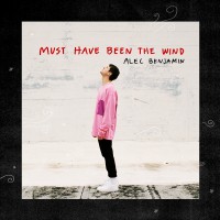 Purchase Alec Benjamin - Must Have Been The Wind (CDS)