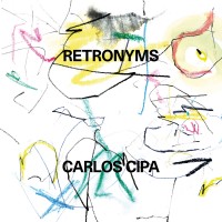 Purchase Carlos Cipa - Retronyms