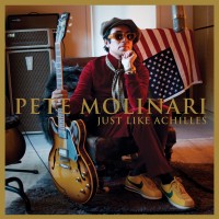 Purchase Pete Molinari - Just Like Achilles
