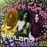 Purchase Pink Fairies - Finland Freakout (Vinyl)