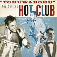 Purchase Ray Collins' Hot-Club - Tohuwabohu