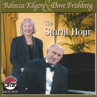 Purchase Rebecca Kilgore - The Starlit Hour With Dave Frishberg