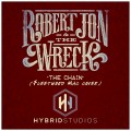 Buy Robert Jon & The Wreck - The Chain (Live At Hybrid Studios) (CDS) Mp3 Download