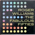 Buy Roger Williams - Songs Of The Fabulous Fifties (Vinyl) Mp3 Download