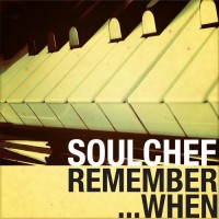 Purchase Soulchef - Remember When