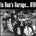 Buy VA - In Dan's Garage Vol. 10 (Vinyl) Mp3 Download