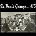 Buy VA - In Dan's Garage Vol. 13 (Vinyl) Mp3 Download