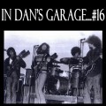 Buy VA - In Dan's Garage Vol. 16 (Vinyl) Mp3 Download