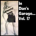 Buy VA - In Dan's Garage Vol. 17 (Vinyl) Mp3 Download