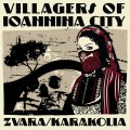 Buy Villagers Of Ioannina City - Zvara & Karakolia (EP) Mp3 Download