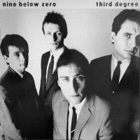 Purchase Nine Below Zero - Third Degree
