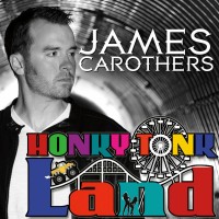 Purchase James Carothers - Honky Tonk Land