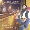 Buy Lazer Lloyd - Higher Ground Mp3 Download