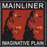 Purchase Mainliner - Imaginative Plain