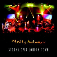 Purchase Mostly Autumn - Storms Over London Town