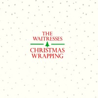Purchase The Waitresses - Christmas Wrapping (VLS)