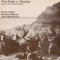 Buy Archie Fisher - The Fate O' Charlie (With Barbara Dickson) (Vinyl) Mp3 Download
