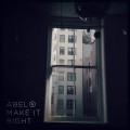 Buy Abel - Make It Right Mp3 Download