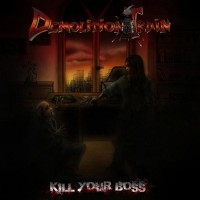 Purchase Demolition Train - Kill Your Boss (EP)