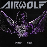 Purchase Airwolf - Victory Bells (Vinyl)